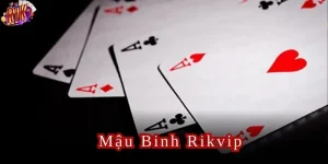 Mậu Binh Rikvip