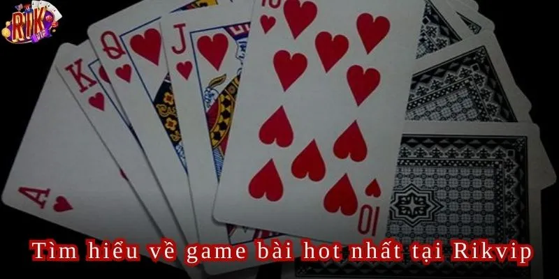 Tìm hiểu về game tiến lên miền nam Rikvip năm 2024.